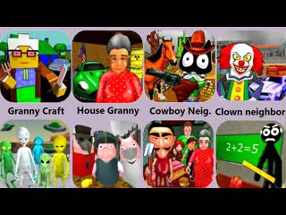 Granny craft,neighbor family,granny house,clown neighbor,stickman neighbor