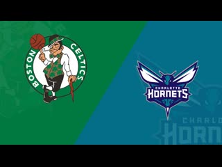 Charlotte hornets 🆚 boston celtics