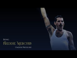 Being freddie mercury under pressure (2021) экранка, отрыи