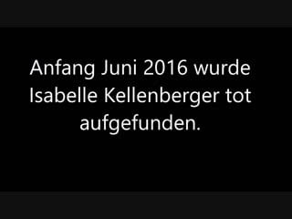 Warum wurde der mord an isabelle („mutmasslich“) vertuscht? isas vater im gespräch | teil i