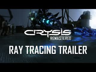 Crysis remastered ray tracing for the first time to current gen consoles