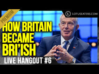 Preview hangout #6 | blair's abolition of britain