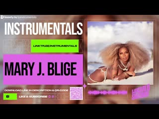 Mary j blige real love (2019 mix) (instrumental)
