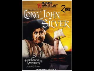 Приключения длинного джона сильвера / the adventures of long john silver (1955 1958) episode / серия 12