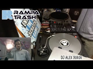 Alex yurov rampa trash special dnb stream 15 05 2020