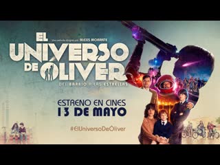 Вселенная оливера (2022) el universo de óliver