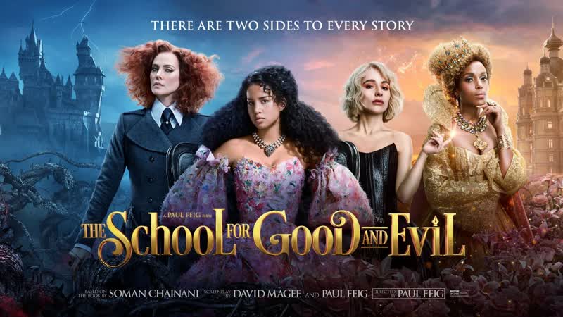 Школа добра и зла (2022) the school for good and evil