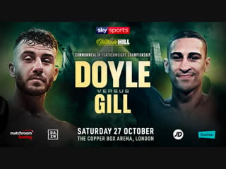 Райан дойл vs джордан гилл / ryan doyle vs jordan gill