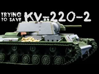 01 a scale model restoration??? | old kv 220 2 rebuild | 1/72 pst