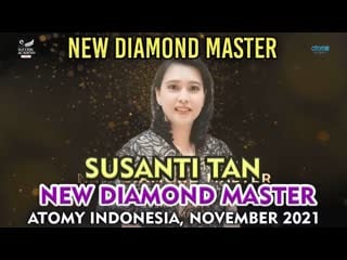 Susanti tan new diamond master atomy indonesia november 2021