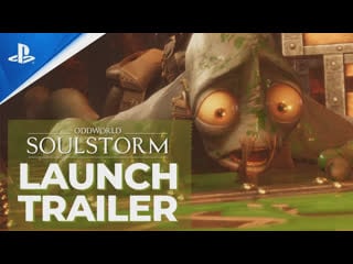 Oddworld soulstorm launch trailer