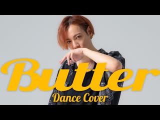 Bts「butter」踊ってみた【slhシラハン】 niconico video sm39020917