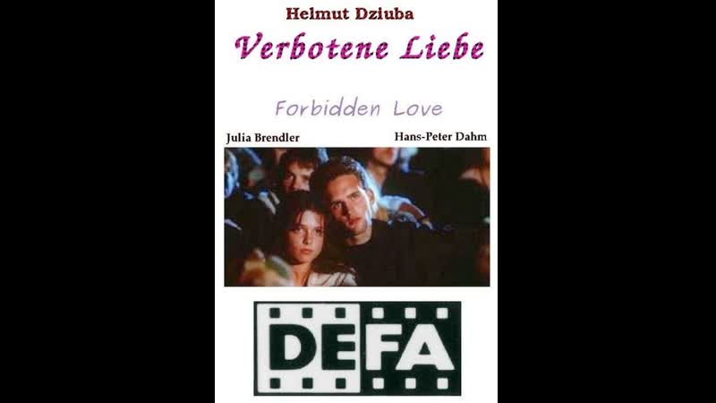 Запретная любовь verbotene liebe (1989) германия