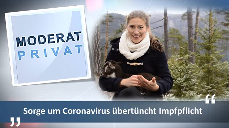 Sorge um coronavirus übertüncht impfpflicht [moderat privat]