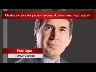 Fuat uğur mazbatayı alsa da şaibeyi kaldıracak adımı i̇mamoğlu atabilir