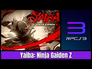 Yaiba ninja gaiden z [7gen][rpcs3][ps3]