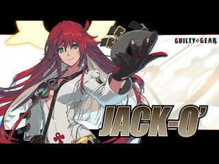 Guilty gear strive | jack o' – трейлер дополнительного персонажа