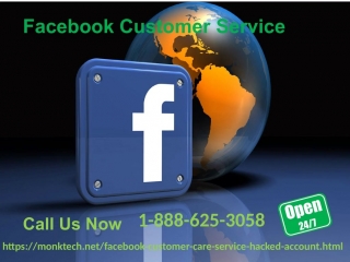 Worsening fb experience, joi our service via 1 888 625 3058 facebook customer service