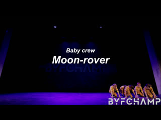 Best dance show baby // moon rover //