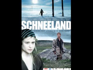 Снежная страна schneeland (2005) германия