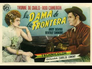 Frontier gal (la dama de la frontera) (1945) (español)