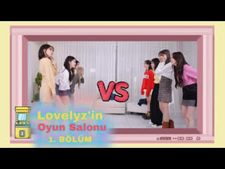 [türkçe altyazılı] lovelyz'in oyun salonu | lovelyz 1 bölüm