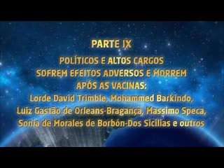 Políticos e altos cargos sofrem efeitos adversos e morrem após as vacinas parte ix