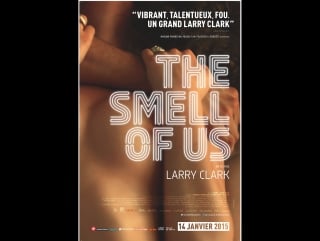 Наш запах / the smell of us (2014)