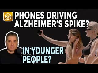 Cell phone radiation causing spike in alzheimer’s? and in young people ? ( april 28, 2022 )