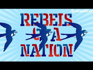 Lny tnz x ruthless x the kemist rebels of a nation (official lyric video)