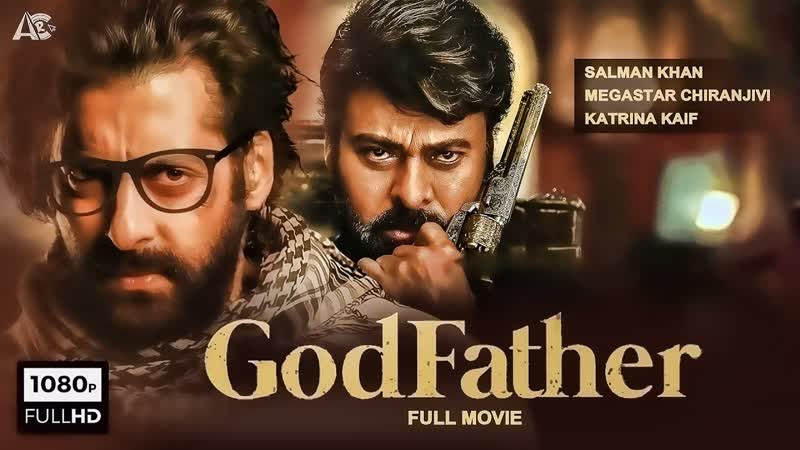 Godfather 2022 full movie watch online