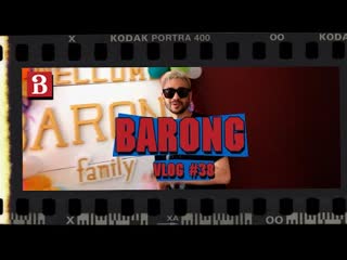 The barong family vlog #38 lets sample our what now