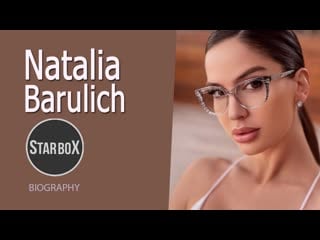 Natalia barulich bio, profession, boyfriend, net worth star box