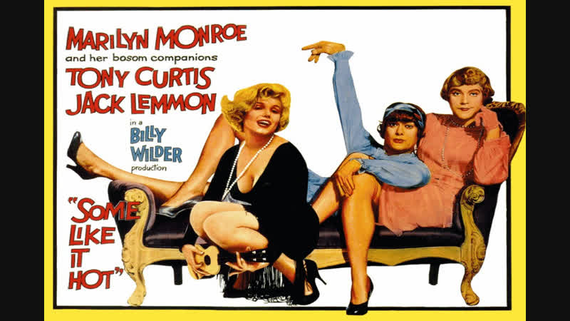 Some like it hot (1959) / мерлин монро / в джазе только девушки