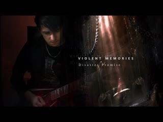 Violent memories disaster promise album playtrough part 1