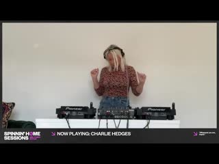 Charlie hedges spinnin home sessions girl power edition