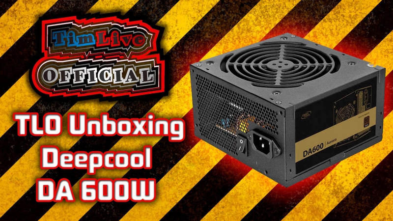 Tlo unboxing ( deepcool da 600w ) (rus)