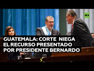 Arévalo repasa para rt sus desafíos internos en guatemala y su apuesta por el multilateralismo