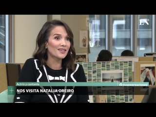 Natalia oreiro entrevista en la nacion tv