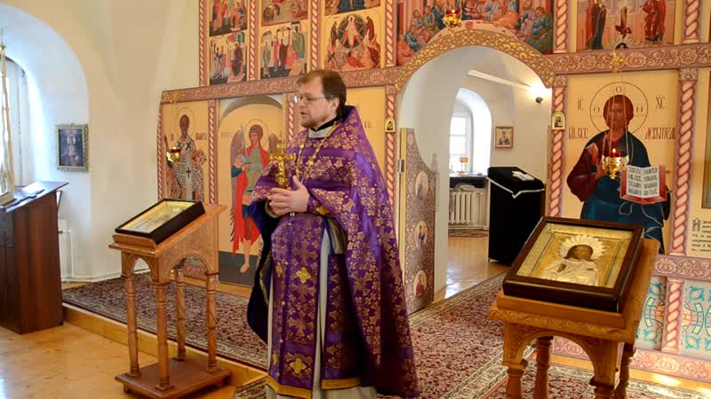 Проповедь протоиерея вадима тяженкова 22 марта 2020