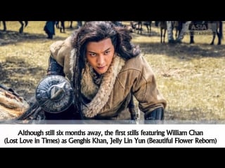 Genghis khan starring william chan, jelly lin and hu jun announces december premiere