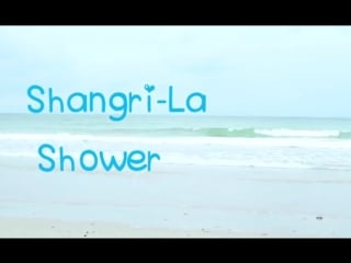 【love live 】波利花菜园 《香格里拉大澡堂狂风篇》shangri la shower