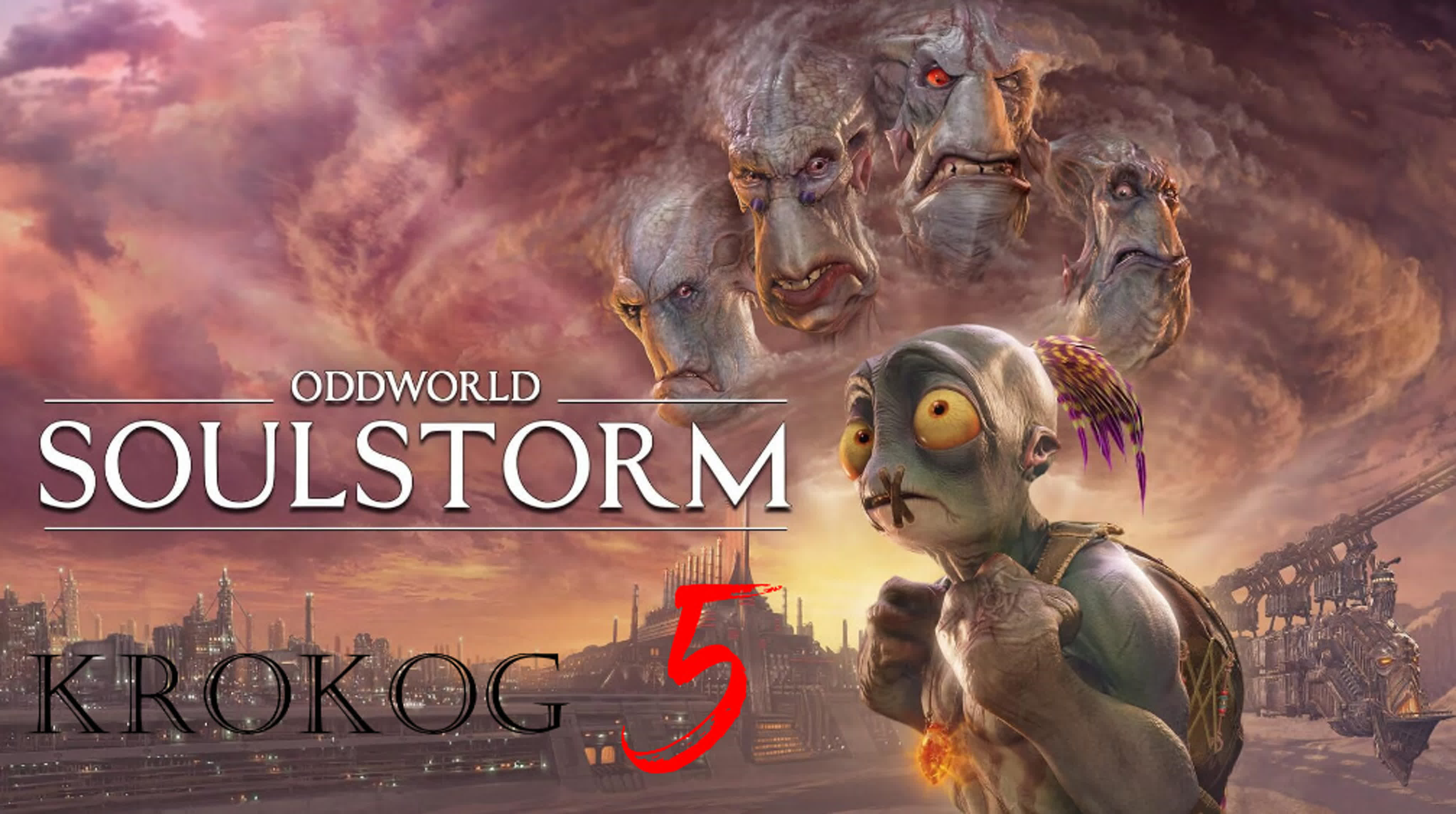 Oddworld soulstorm enhanced edition серия 5