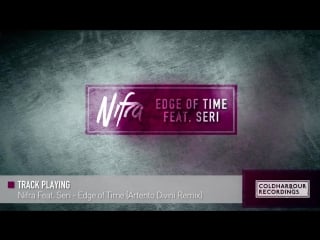 Nifra feat seri edge of time (artento divini remix)