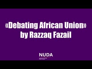Debating african union razzaq fazail