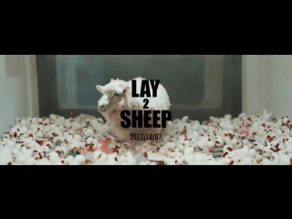 [teaser] 171006 #yixing #lay(#张艺兴) '#sheep (#羊)' mv teaser