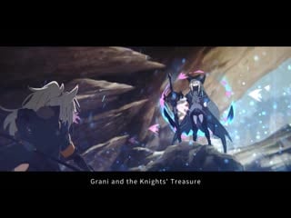 Arknights animation pv – grani and the knights’ treasure