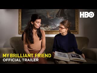 My brilliant friend / l'amica geniale | season 2 trailer