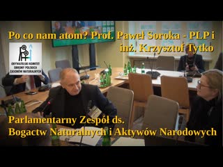 08 03 2023 po co nam atom? prof paweł soroka plp i inż krzysztof tytko okopzn