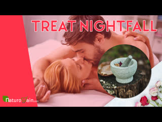 How to treat nightfall in men at home with 10 best tips